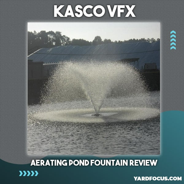 Kasco VFX Aerating Pond Fountain Review