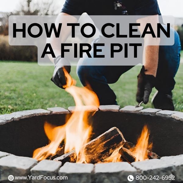 How to clean a fire pit